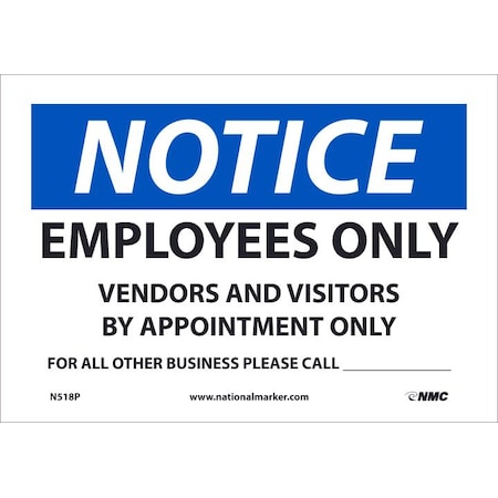 Nmc Notice Employees Only Call, N518P, PK5 N518P